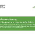 Cover zur Grundsatzvereinbarung zur Reduzierung von Lebensmittelabfällen des Bundesministerium für Ernährung und Landwirtschaft
