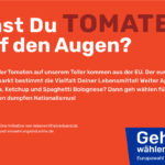 Motiv "Tomaten" der Geh-Wählen-Kampagne von Lebensmittelverband und BVE.