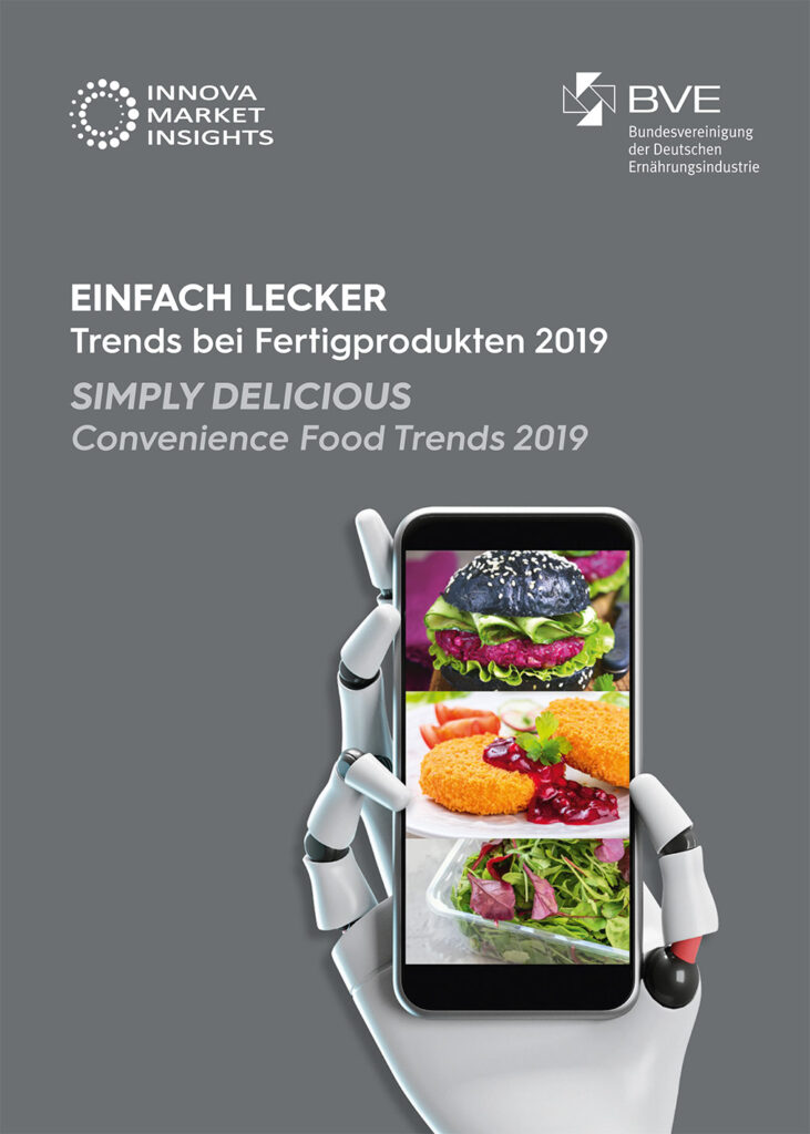 Titelbild der Studie „Einfach lecker – Trends bei Fertigprodukten 2019" von BVE und Innova Market Insights, mit Roboterhand, die ein Smartphone mit Food-Bildern hält