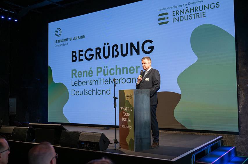 Begrüßung von René Püchner – Präsident Lebensmittelverband Deutschland, auf dem What the Food-Forum "Crisis-Proof"